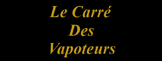 Le Carré des Vapoteurs